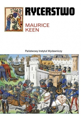 Rycerstwo - Maurice Keen