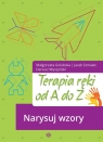  Terapia ręki od A do Z. Narysuj wzory