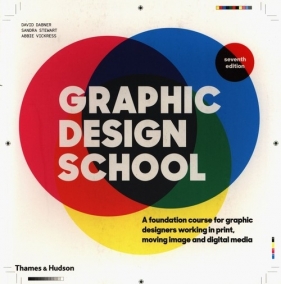 Graphic Design School - David Dabner, Sandra Stewart, Abbie Vickress