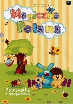 Malowanka. Magiczna polana - Opracowanie zbiorowe