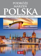 Podróże marzeń Polska