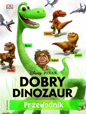 Dobry Dinozaur Przewodnik (7595) - Bynghall Steve<br />