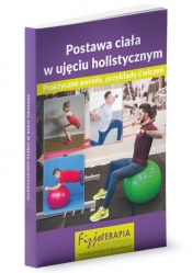 Postawa ciała w ujęciu holistycznym - Opracowanie zbiorowe
