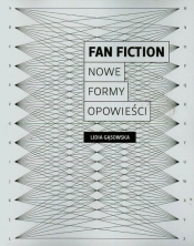 Fan fiction Nowe formy opowieści