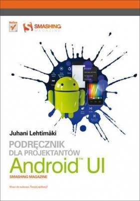 Android UI Podręcznik dla projektantów - Lehtimaki Juhani