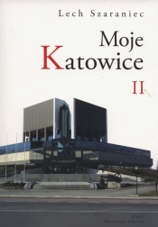 Moje Katowice II - Szaraniec Lech