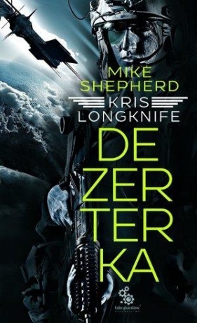 Dezerterka - Shepherd Mike<br />