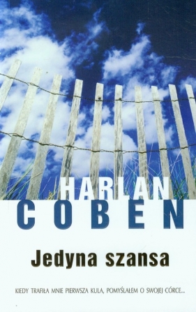 Jedyna szansa - Harlan Coben