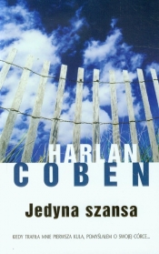 Jedyna szansa - Harlan Coben