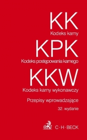 Kodeks karny Kodeks postępowania karnego Kodeks karny wykonawczy - <br />