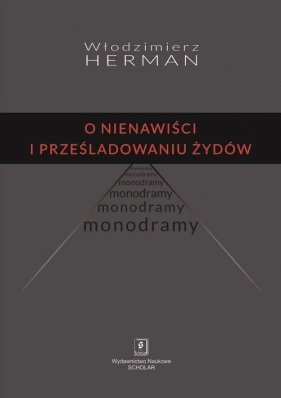 O nienawiści i prześladowaniu Żydów - Herman Włodzimierz