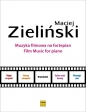 Muzyka filmowa - Maciej Zieliński