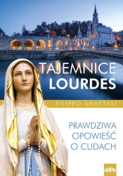 Tajemnice Lourdes - Anastasi Filippo
