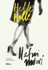 Hafni mówi Helle Helle