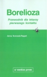 Borelioza Przewodnik dla lekarzy pierwszego kontaktu Anna Korczak-Rogoń