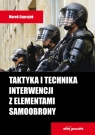 Taktyka i technika interwencji z elementami... Marek Cupryjak