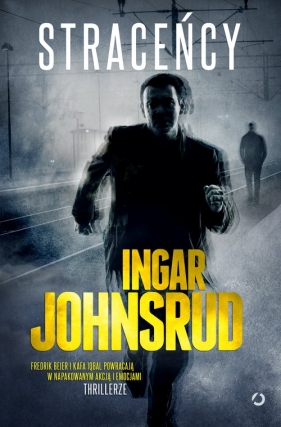 Straceńcy - Ingar Johnsrud