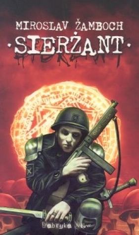 Sierżant - Miroslav Žamboch