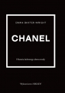 Chanel.Historia kultowego domu mody Baxter-Wright Emma