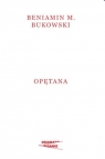 Opętana Beniamin M. Bukowski