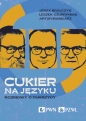 Cukier na języku - Jerzy Bralczyk, Leszek Czupryniak, Artur Mamcarz