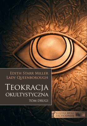 Teokracja okultystyczna - Edith Starr Miller