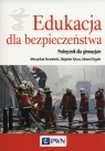Edukacja dla bezpieczeństwa Podręcznik Gimnazjum Borowiecki Mieczysław, Pytasz Zbigniew, Rygała Edward