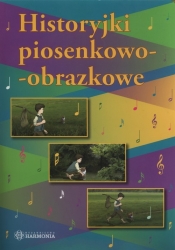 Historyjki piosenkowo obrazkowe + CD