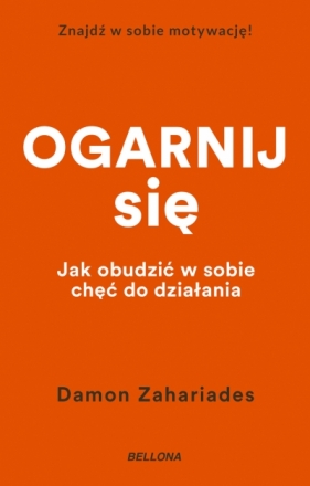 Ogarnij się (wydanie pocketowe) - Damon Zahariades