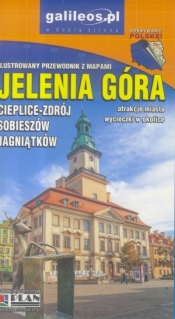 Przewodnik ilustrowany z mapami - Jelenia Góra w.5 - Praca zbiorowa