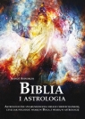  Biblia i astrologiaAstrologiczne uwarunkowania religii chrześcijańskiej,