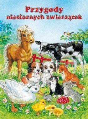 Przygody niesfornych zwierzątek - Ray Cresswell (ilustr.)