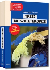 Trzej muszkieterowie - Aleksander Dumas