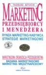 Marketing przedsiębiorcy i menedżera Sztucki Tadeusz