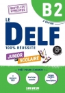 DELF 100% reussite B2 scolaire et junior + online Dorothee Dupleix, Bruno Girardeau, Maria Rabin
