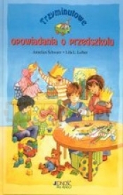 Trzyminutowe opowiadania o przedszkolu