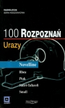 100 rozpoznań Urazy  Novelline Robert A.