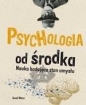 Psychologia od środka - Sandi Mann