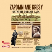 Zapomniane Kresy Ostatnie polskie lata (Audiobook) - Sławomir Koper