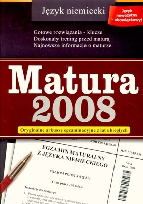 Matura 2008 Jęz niemiecki - <br />