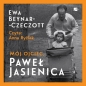 Mój ojciec, Paweł Jasienica (Audiobook) - Ewa Beynar-Czeczott