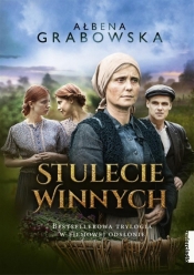 Stulecie Winnych. Bestsellerowa trylogia (Uszkodzona okładka) - Ałbena Grabowska