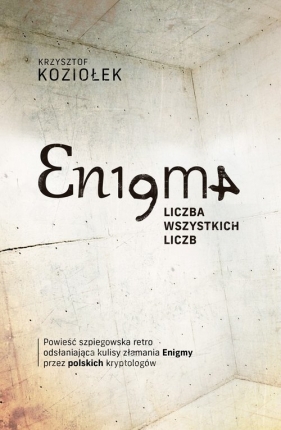 Enigma liczba wszystkich liczb - Koziołek Krzysztof