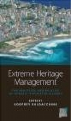 Extreme Heritage Management