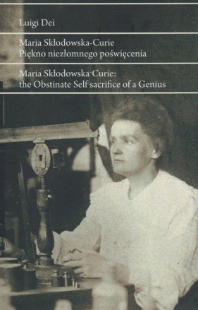Maria Skłodowska- Curie - Luigi Dei