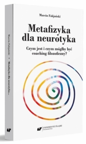 Metafizyka dla neurotyka - Marcin Fabjański