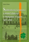 Spółdzielczość kredytowa systemu Schulzego w Małopolsce w latach 1873-1939 Robert Witalec