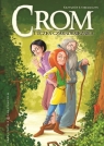 Crom i uczeń czarnoksiężnika Stelmarczyk Krzysztof