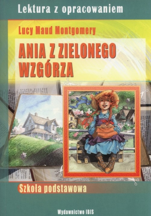 Ania z Zielonego Wzgórza