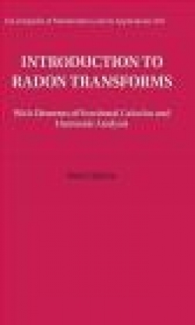 Introduction to Radon Transforms - Boris Rubin